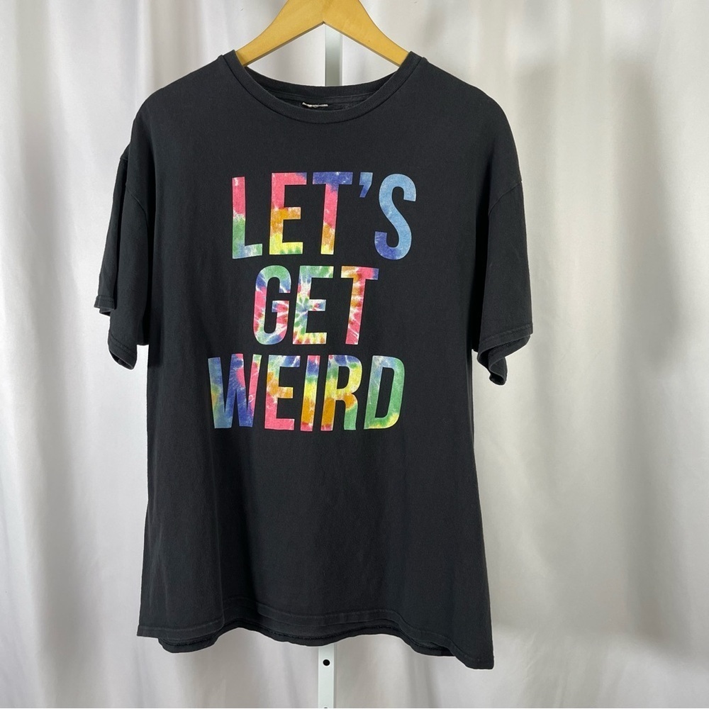 Men's Large Funny Tie Dye Let's Get Weird Saying Graphic Tee Shirt Vibrant